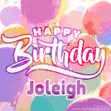 A vibrant name GIF featuring colorful balloons in shades of pink, orange, and yellow with the bold text 'Happy Birthday Joleigh' in festive fonts, creating a lively birthday vibe.