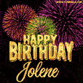 Wishing You A Happy Birthday, Jolene! Best fireworks GIF animated greeting card.