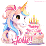 An adorable animated unicorn with soft pastel colors sits beside a birthday cake with glowing candles, and a pink 'Happy Birthday Jolie!' words.