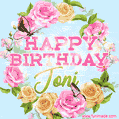 A charming animated GIF featuring 'Happy Birthday Joni' in pink and green text, surrounded by delicate roses, leaves, and fluttering butterflies on a soft light blue pastel background.