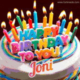 A colorful birthday cake topped with lit candles, with the words 'Happy Birthday Joni' in bold glowing letters on a burgundy background. Animated flames add a festive touch.