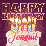 A colorful birthday cake topped with lit candles, with the words 'Happy Birthday Jonquil' in bold glowing letters on a burgundy background. Animated flames add a festive touch.