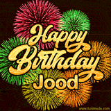 Golden text reading 'Happy Birthday Jood' surrounded by vibrant fireworks in red, green, and yellow, set against a dark background in this celebratory birthday GIF.