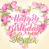 A stunning heart made of pink roses surrounds the elegant script text 'Happy Birthday Jorden' on a soft beige background. Animated sparkles add a magical and festive feel.