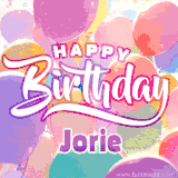 A vibrant name GIF featuring colorful balloons in shades of pink, orange, and yellow with the bold text 'Happy Birthday Jorie' in festive fonts, creating a lively birthday vibe.