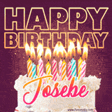 A colorful birthday cake topped with lit candles, with the words 'Happy Birthday Josebe' in bold glowing letters on a burgundy background. Animated flames add a festive touch.
