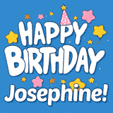 Colorful animated birthday card with the text 'HAPPY BIRTHDAY Josephine!' in a white playful font surrounded by stars, hearts, and a party hat on a blue background.