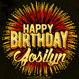 Golden 'Happy Birthday Josilyn' text accompanied by animated rainbow fireworks for a festive animated greeting.