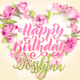 A stunning heart made of pink roses surrounds the elegant script text 'Happy Birthday Josslynn' on a soft beige background. Animated sparkles add a magical and festive feel.