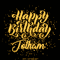 Happy Birthday Card for Jotham - Download GIF and Send for Free