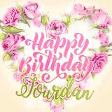 A stunning heart made of pink roses surrounds the elegant script text 'Happy Birthday Jourdan' on a soft beige background. Animated sparkles add a magical and festive feel.
