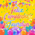 A bright and festive GIF with the text 'Feliz Cumpleaños Jourdyn' in Spanish in colorful fonts, surrounded by confetti, balloons, and festive banners on a vibrant yellow background.