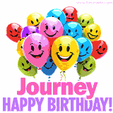 Animated colorful and joyful birthday balloons with cheerful smiles and a bright 'Happy Birthday Journey!' message in pink and purple.