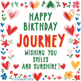 A colorful animated card for Journey’s birthday featuring playful hearts, cheerful flowers, and a handwritten message wishing smiles and sunshine.