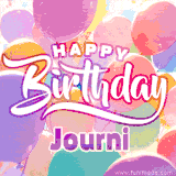 A vibrant name GIF featuring colorful balloons in shades of pink, orange, and yellow with the bold text 'Happy Birthday Journi' in festive fonts, creating a lively birthday vibe.