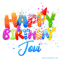 Happy Birthday Jovi - Creative Personalized GIF With Name