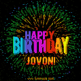 A colorful animated GIF featuring the text 'Happy Birthday Jovon!' in rainbow colors with a dynamic iridescent firework display in the background.