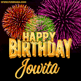 A golden 'Happy Birthday Jowita' message with vibrant fireworks in the background, creating a festive and celebratory vibe in this animated name GIF.