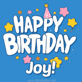 Colorful animated birthday card with the text 'HAPPY BIRTHDAY Joy!' in a white playful font surrounded by stars, hearts, and a party hat on a blue background.