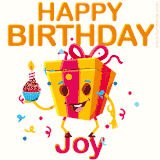 A vibrant and funny gift box character with a happy face dancing with a cupcake and the text 'Happy Birthday Joy,' surrounded by animated confetti and party vibes.