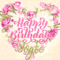 Pink rose heart shaped bouquet - Happy Birthday Card for Joyce