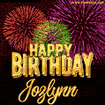 Wishing You A Happy Birthday, Jozlynn! Best fireworks GIF animated greeting card.