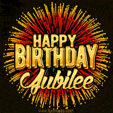 Golden 'Happy Birthday Jubilee' text accompanied by animated rainbow fireworks for a festive animated greeting.