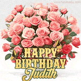 Golden 'Happy Birthday Judith' text beneath a vibrant bouquet of orange roses, complete with glittering butterflies and sparkling details.