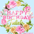 Beautiful Birthday Flowers Card for Julieta with Animated Butterflies