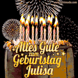 A chocolate birthday cake with glowing candles, the German text 'Alles Gute zum Geburtstag Julisa,' and vibrant fireworks lighting up the background in an animated GIF.