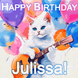 Animated GIF featuring a charming white cat with bright blue eyes strumming a guitar while colorful balloons float in the background, with 'Happy Birthday Julissa!' text.