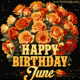 Animated bouquet of orange roses with moving butterfles and golden 'Happy Birthday June' text, surrounded by sparkling accents and a dark backdrop for a luxurious feel.