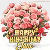Golden 'Happy Birthday June' text beneath a vibrant bouquet of orange roses, complete with glittering butterflies and sparkling details.