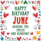 A colorful animated card for June’s birthday featuring playful hearts, cheerful flowers, and a handwritten message wishing smiles and sunshine.