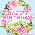 A charming animated GIF featuring 'Happy Birthday Jupiter' in pink and green text, surrounded by delicate roses, leaves, and fluttering butterflies on a soft light blue pastel background.
