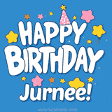 Colorful animated birthday card with the text 'HAPPY BIRTHDAY Jurnee!' in a white playful font surrounded by stars, hearts, and a party hat on a blue background.