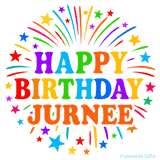 Happy Birthday Jurnee' GIF with rainbow-colored letters, colorful stars, and fireworks on white background.