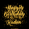 Happy Birthday Card for Kadien - Download GIF and Send for Free