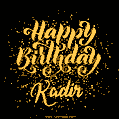 Happy Birthday Card for Kadir - Download GIF and Send for Free