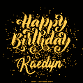 Happy Birthday Card for Kaedyn - Download GIF and Send for Free