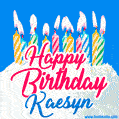 Happy Birthday GIF for Kaesyn with Birthday Cake and Lit Candles