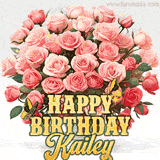 Golden 'Happy Birthday Kailey' text beneath a vibrant bouquet of orange roses, complete with glittering butterflies and sparkling details.