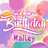 A vibrant name GIF featuring colorful balloons in shades of pink, orange, and yellow with the bold text 'Happy Birthday Kailey' in festive fonts, creating a lively birthday vibe.