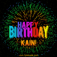 New Bursting with Colors Happy Birthday Kain GIF and Video with Music
