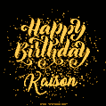 Happy Birthday Card for Kaison - Download GIF and Send for Free