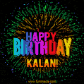 A colorful animated GIF featuring the text 'Happy Birthday Kalan!' in rainbow colors with a dynamic iridescent firework display in the background.
