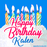 A cheerful animated GIF featuring colorful lit birthday candles on a white cake, with the text 'Happy Birthday Kalen' in bold red and blue script on a bright blue background.