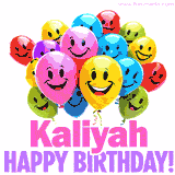 Animated colorful and joyful birthday balloons with cheerful smiles and a bright 'Happy Birthday Kaliyah!' message in pink and purple.