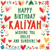 A colorful animated card for Kaliyah’s birthday featuring playful hearts, cheerful flowers, and a handwritten message wishing smiles and sunshine.