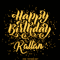 Happy Birthday Card for Kallan - Download GIF and Send for Free